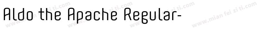 Aldo the Apache Regular字体转换